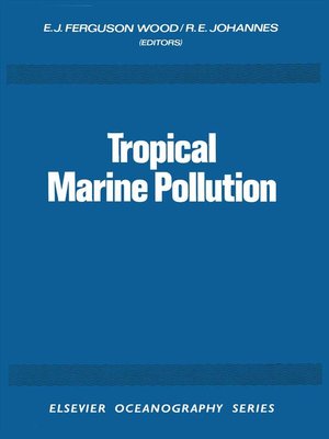 cover image of Tropical Marine Pollution